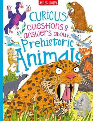 Cover art for Curious Questions & Answers about Prehistoric Animals
