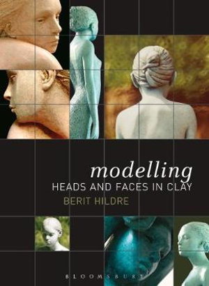 Cover art for Modelling Heads and Faces in Clay