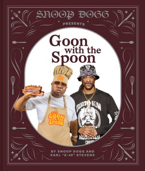 Cover art for Snoop Dogg Presents Goon with the Spoon