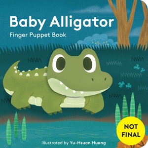 Cover art for Baby Alligator: Finger Puppet Book