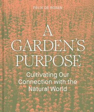 Cover art for A Garden's Purpose