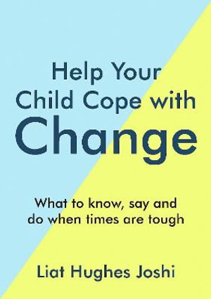 Cover art for Help Your Child Cope with Change