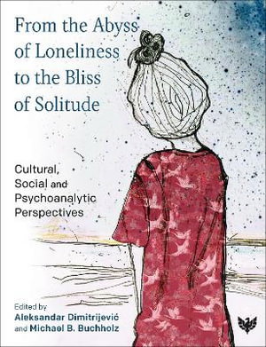Cover art for From the Abyss of Loneliness to the Bliss of Solitude