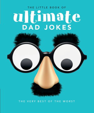 Cover art for The Little Book Of Ultimate Dad Jokes