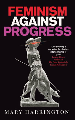 Cover art for Feminism Against Progress