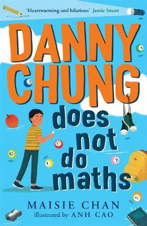 Cover art for Danny Chung Does Not Do Maths