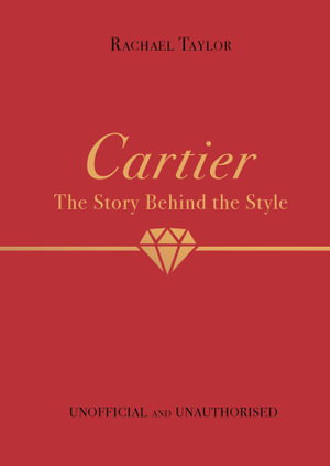 Cover art for Cartier: The Story Behind the Style