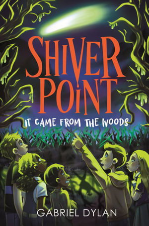 Cover art for Shiver Point: It Came from the Woods