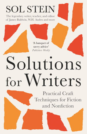 Cover art for Solutions for Writers Practical Lessons on Craft by the Legendary Editor of James Baldwin W.H. Auden and Many More