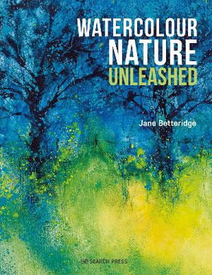 Cover art for Watercolour Nature Unleashed