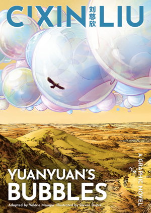 Cover art for Cixin Liu's Yuanyuan's Bubbles Graphic Novel