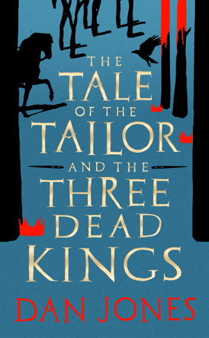 Cover art for The Tale Of The Tailor And The Three Dead Kings