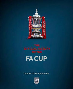 Cover art for The Official History of The FA Cup