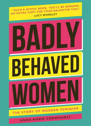 Cover art for Badly Behaved Women