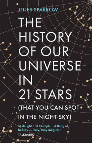 Cover art for The History of Our Universe in 21 Stars