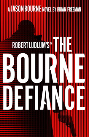 Cover art for Robert Ludlum's (TM) The Bourne Defiance