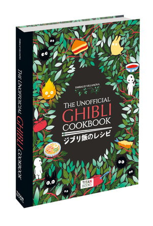Cover art for The Unofficial Ghibli Cookbook