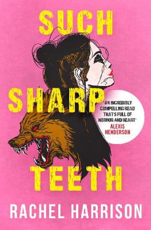Cover art for Such Sharp Teeth