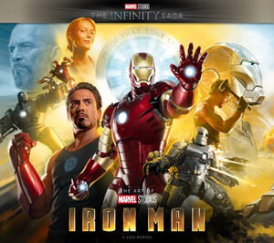 Cover art for Marvel Studios' The Infinity Saga - Iron Man: The Art of the Movie
