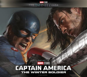 Cover art for Marvel Studios' The Infinity Saga - Captain America: The Winter Soldier: The Art of the Movie