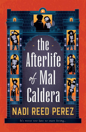 Cover art for The Afterlife of Mal Caldera