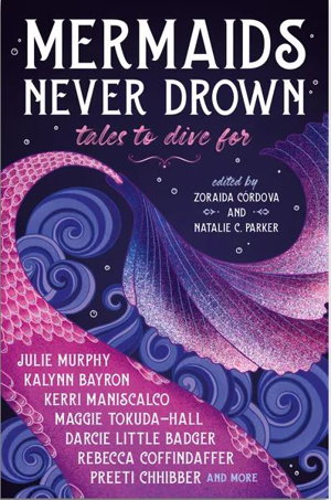 Cover art for Mermaids Never Drown Tales to Dive For