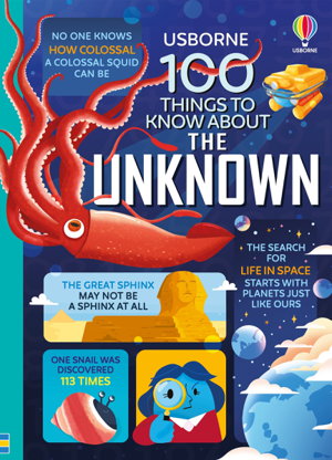 Cover art for 100 Things to Know About the Unknown