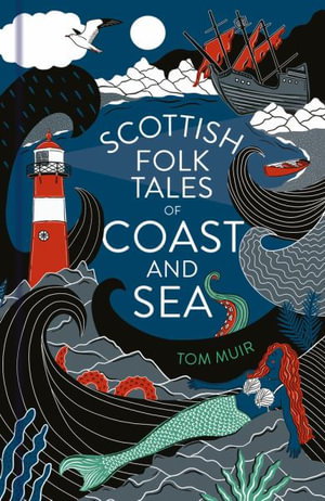 Cover art for Scottish Folk Tales of Coast and Sea