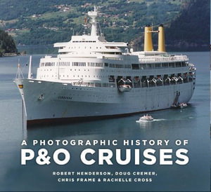 Cover art for A Photographic History of P&O Cruises