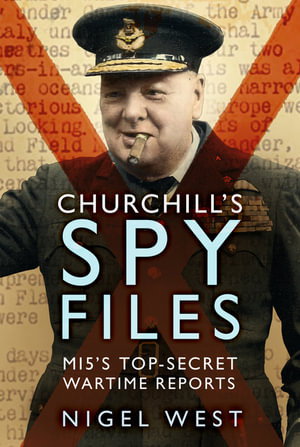 Cover art for Churchill's Spy Files