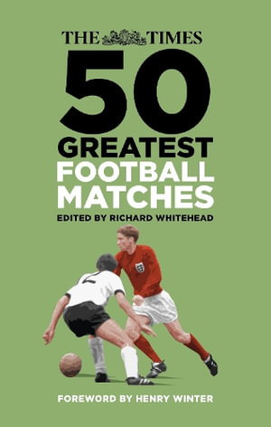 Cover art for Times 50 Greatest Football Matches