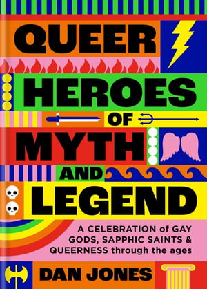 Cover art for Queer Heroes of Myth and Legend
