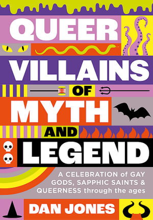 Cover art for Queer Villains of Myth and Legend