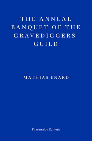 Cover art for The Annual Banquet of the Gravediggers' Guild