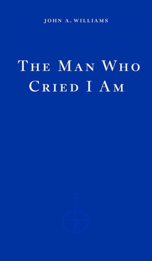 Cover art for The Man Who Cried I Am