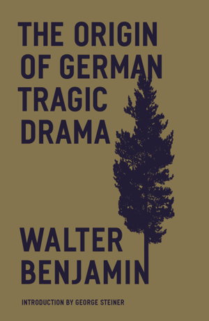 Cover art for The Origin of German Tragic Drama