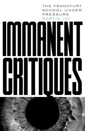 Cover art for Immanent Critiques