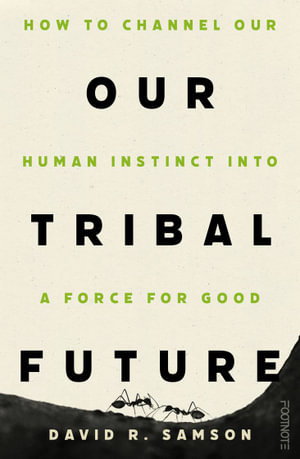 Cover art for Our Tribal Future