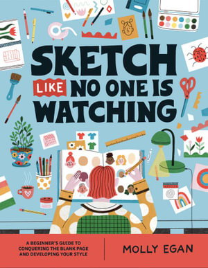 Cover art for Sketch Like No One is Watching