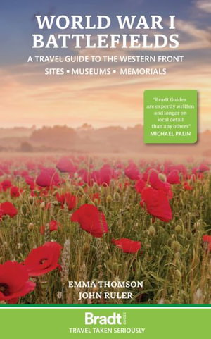 Cover art for World War I Battlefields A Travel Guide to the Western Front Sites Museums Memorials