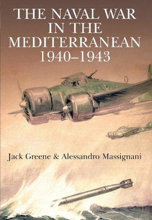 Cover art for Naval War in the Mediterranean, 1940-1943
