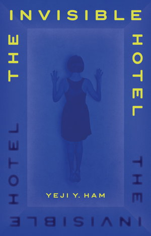 Cover art for The Invisible Hotel
