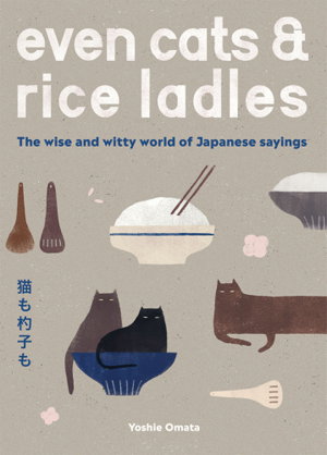 Cover art for Even Cats and Rice Ladles
