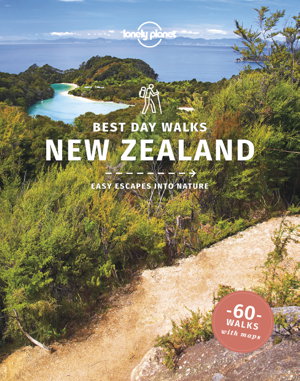 Cover art for Lonely Planet Best Day Walks New Zealand