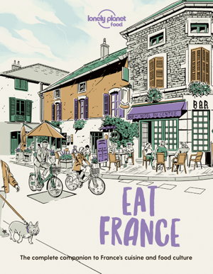 Cover art for Lonely Planet Eat France