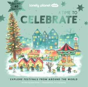 Cover art for Lonely Planet Kids A Time to Celebrate