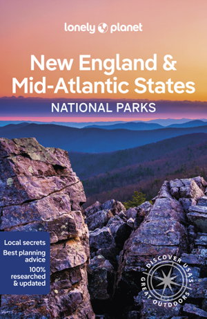 Cover art for Lonely Planet New England & the Mid-Atlantic's National Parks