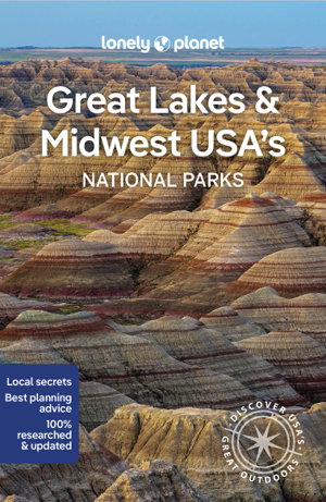Cover art for Lonely Planet Great Lakes & Midwest USA's National Parks