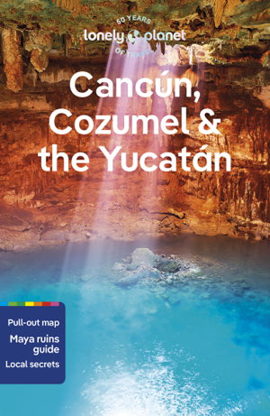 Cover art for Lonely Planet Cancun, Cozumel & the Yucatan