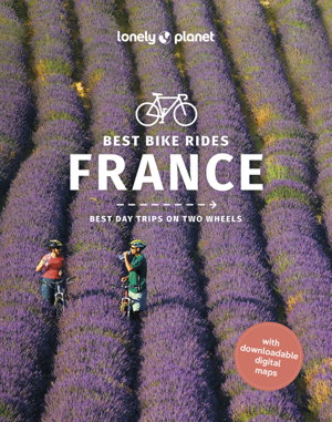Cover art for Lonely Planet Best Bike Rides France